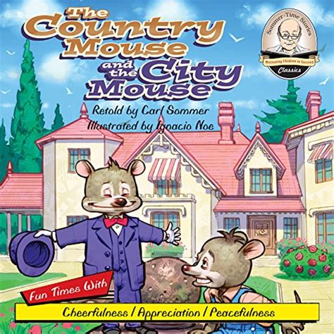 The Country Mouse And The City Mouse By Carl Sommer Audiobook