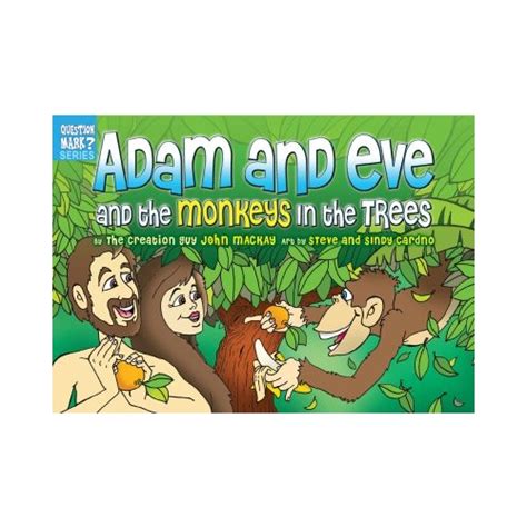 Adam And Eve And The Monkeys In The Trees