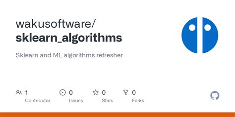 Github Wakusoftware Sklearn Algorithms Sklearn And Ml Algorithms Refresher