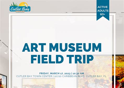 Active Adults Art Museum Field Trip Town Of Cutler Bay Florida