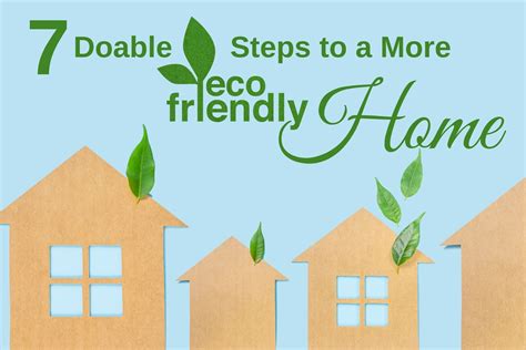 7 Doable Steps To A More Eco Friendly Home A La Carte Cooking