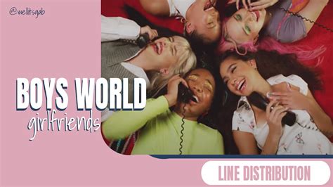 Boys World Girlfriends Line Distribution Youtube