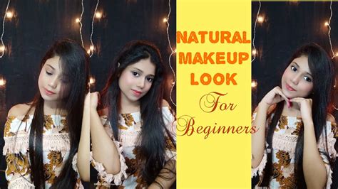 Easy Natural Makeup Look For Beginners Natural Makeup Tutorial