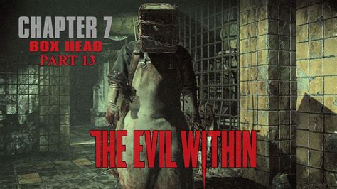 Box Head Boss The Keeper The Evil Within Part 13 Youtube