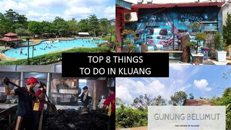 Top 8 Things To Do In Kluang