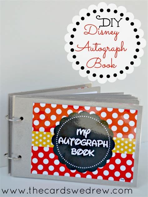 Diy Disney Autograph Book Free Printable The Cards We Drew
