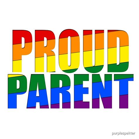 Proud Parent By Purplespekter Redbubble