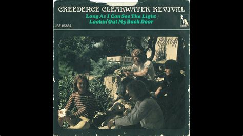 Creedence Clearwater Revival Long As I Can See The Light Youtube