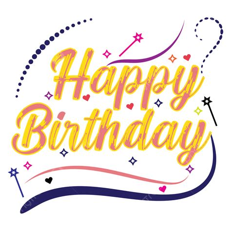 Happy Birthday Wishes With Love Text Sticker Happy Birthday Happy Birthday Svg Happy Birthday