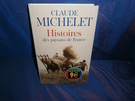 Histoires Des Paysans De France Claude Michelet Uk Books