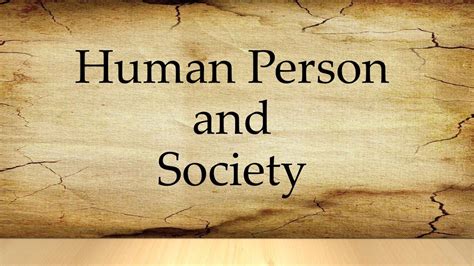 Human Person And Society Introduction To Philosophy Of The Human