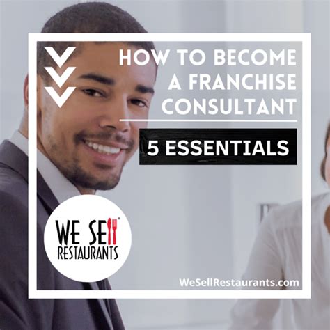 How To Become A Franchise Consultant 5 Essentials