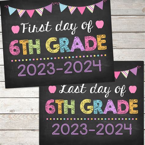 First Day And Last Day Of 6th Grade Sign 8x10 Printable Etsy