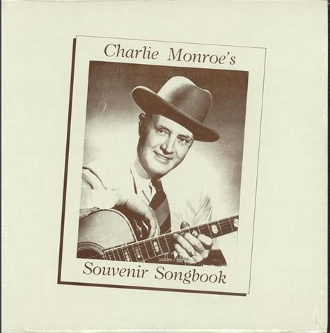Charlie Monroe Charlie Monroes Souvenir Songbook 1980 Vinyl Discogs
