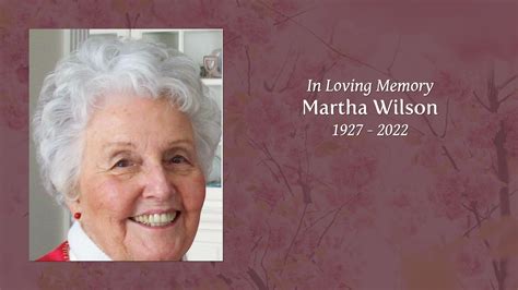 Martha Wilson Tribute Video