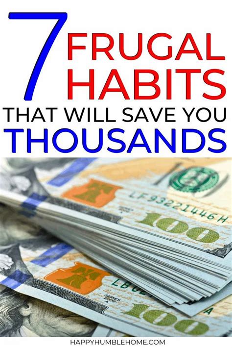 7 Frugal Habits That Will Save You Thousands Happy Humble Home