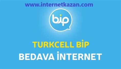 Turkcell Bip Bedava İnternet Kampanyaları 2023 İnternet