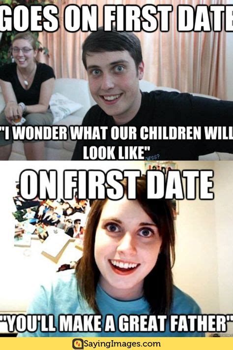 20 Funny Memes About First Date Disasters In 2020 Memes First Date