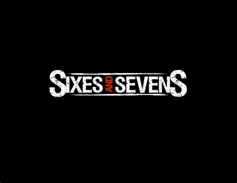 Sixes And Sevens Reverbnation