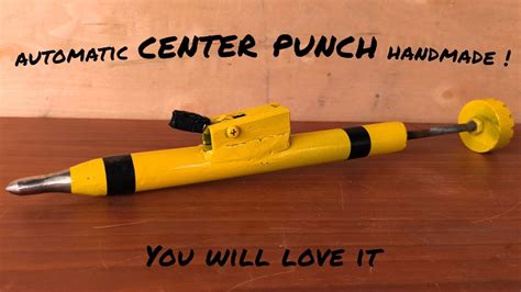 Make A Professional Automatic Center Punch Youtube
