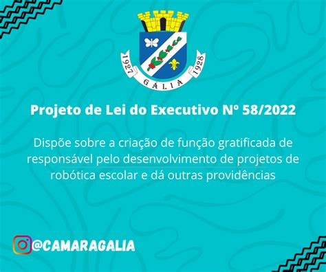 Projeto De Lei Do Executivo Nº 58 2022 — Câmara Municipal De Gália