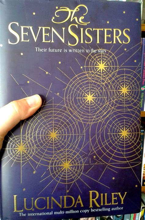 Lucinda edmonds lucinda riley was born in ireland, and after an early career as an actress lucinda riley collection 6 books bundles (the seven sisters,the shadow sister,the storm sister,the. M's Bookshelf : Book review: The Seven Sisters - Lucinda Riley (#1 Maia's story)