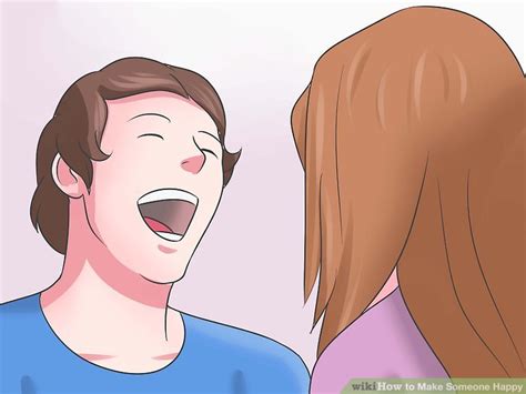 3 Ways To Make Someone Happy Wikihow