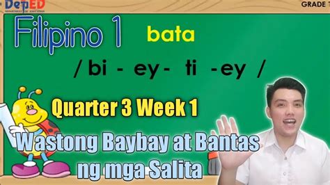 Filipino Grade 1 Quarter 3 Week 1 Melc Based Wastong Baybay At Bantas