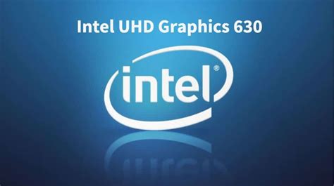 Intel Uhd Graphics 630 Gaming Performance Review And Benchmarks