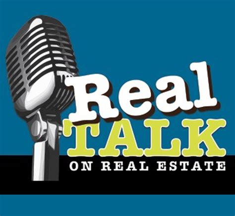Real Talk on Real Estate | Listen via Stitcher for Podcasts