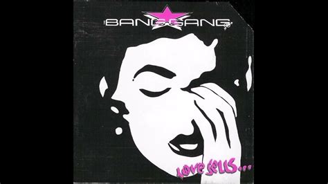 Bang Gang 1990 Love Sells Glam Youtube