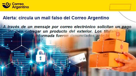 Correo Argentino Aclara Sobre La Falsedad De Un Mail Para Propiciar