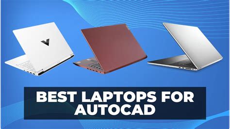 7 Best Laptops For Autocad And Cadcam In 2023 Cncsourced