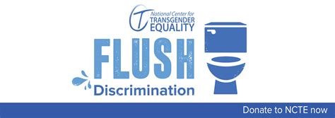 Flush Discrimination National Center For Transgender Equality