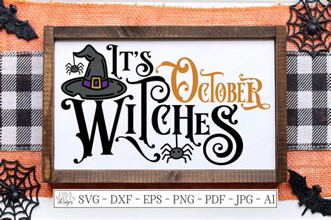 Its October Witches Halloween Gothic Sign Witch Svg 521209