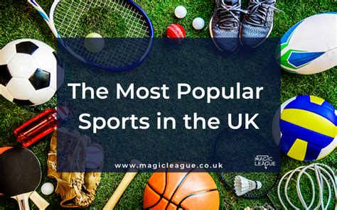 Most Popular Sports In The Uk Magic League