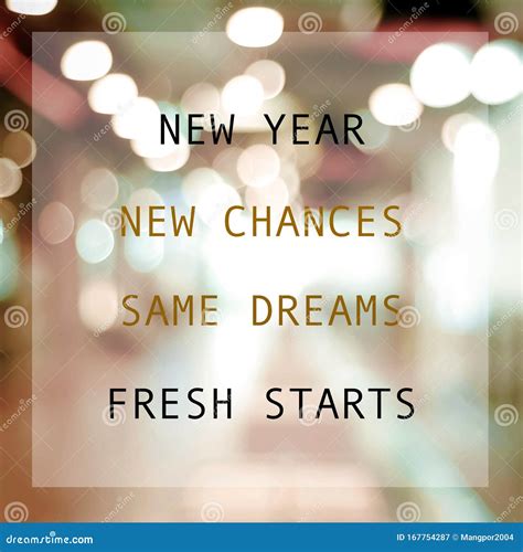New Year New Me New Chances Same Dreams Fresh Start Positive