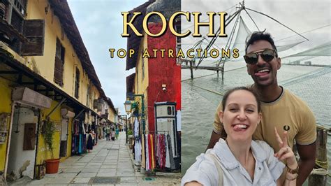 Top 10 Things To Do In Kochi How To Spend 36 Hours In Kochi Kerala
