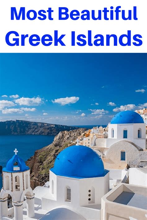 The Most Beautiful Greek Islands You Need To Visit Artofit