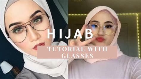 Hijab Tutorial With Glasses Hijab Styling With Eyeglasses Youtube