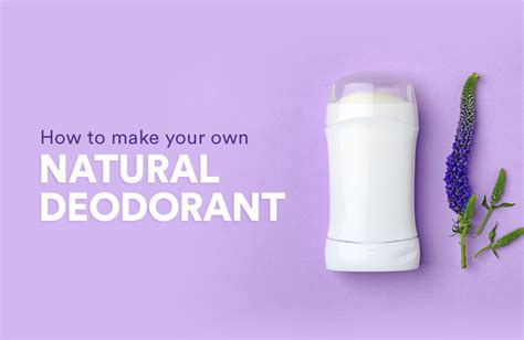 How To Make Natural Deodorant