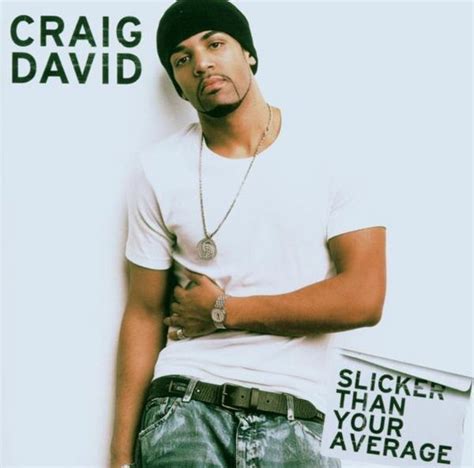 Slicker Than Your Average Craig David Cd Album Muziek