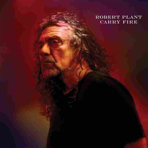 stream robert plant s new album carry fire npr
