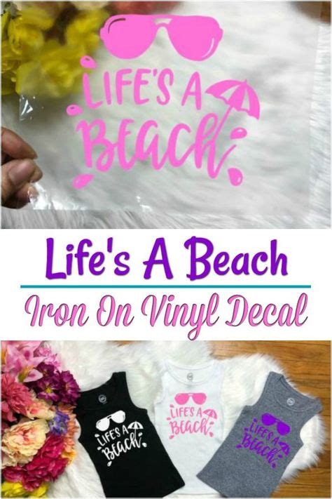 Iron On Vinyl Decal Lifes A Beach Do It Yourself Iron On Decal