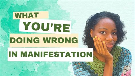 5 things you re doing wrong when it comes to manifestation youtube