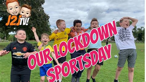 Our Lockdown Sportsday Youtube