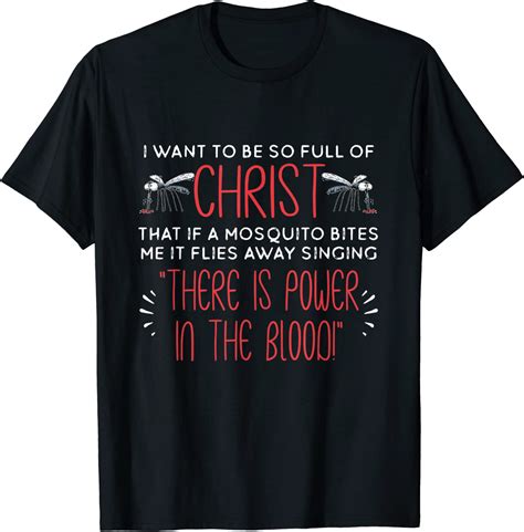 Christian Mosquito Joke Funny Religious Christ Follower T Shirt