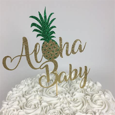 Aloha Baby Cake Topper Pineapple Party Tropical Party Etsy