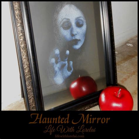 Haunted Mirror A Halloween Diy Life With Lorelai Spooky Halloween
