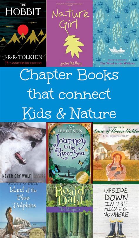 Chapter Books That Connect Children And Nature